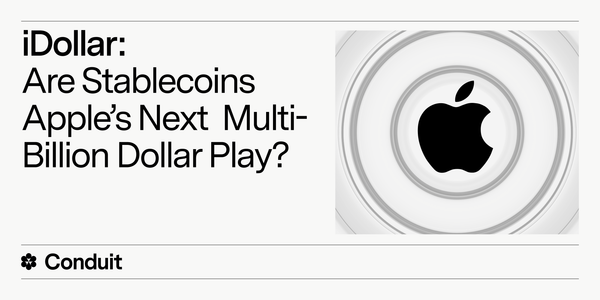 iDollar: Are Stablecoins Apple’s Next Multi-Billion Dollar Play?